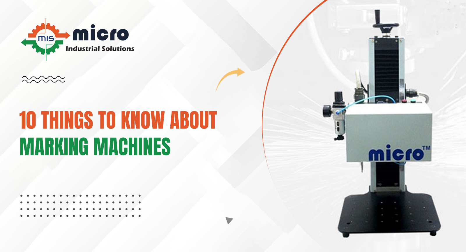 10 Things to Know About Dot Peen Marking Machines