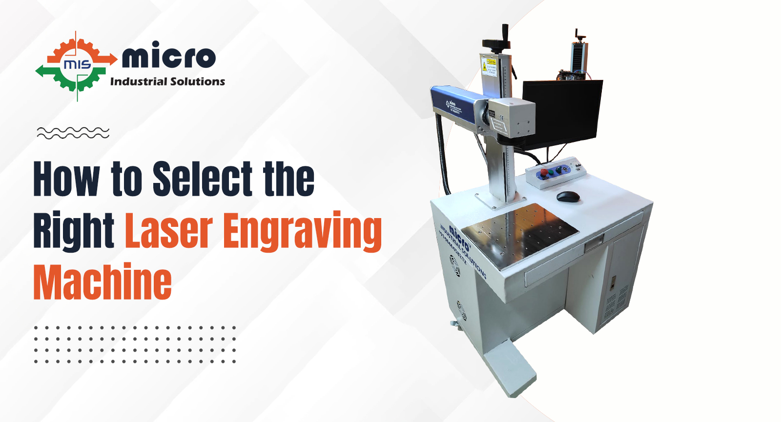 How to Select the Right Laser Engraving Machine