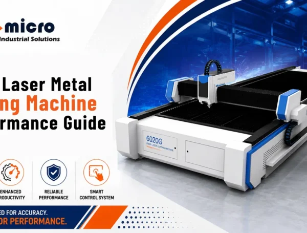 Fiber Laser Metal Cutting Machine: Performance Guide