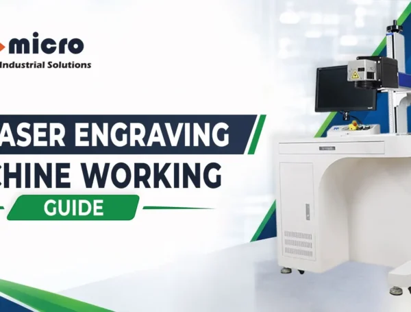 3D Laser Engraving Machine: Working Guide